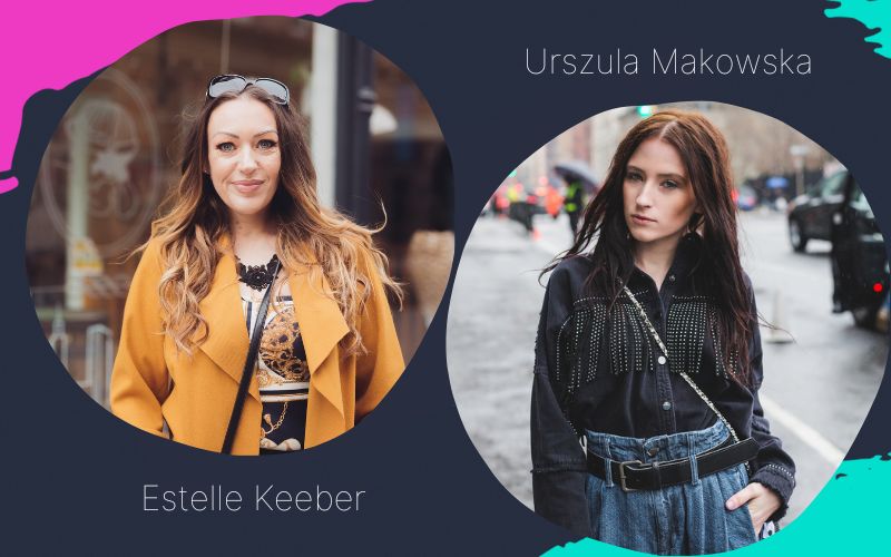 Estelle Keeber and urszula Makowska